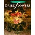 thumbnail image 1 of Pre-Owned The Creative Guide to Dried Flowers (Paperback) 0718133927 9780718133924, 1 of 1