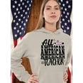 thumbnail image 2 of All American Teacher Hoodie Women -Image by Shutterstock, Female x-Large, 2 of 4