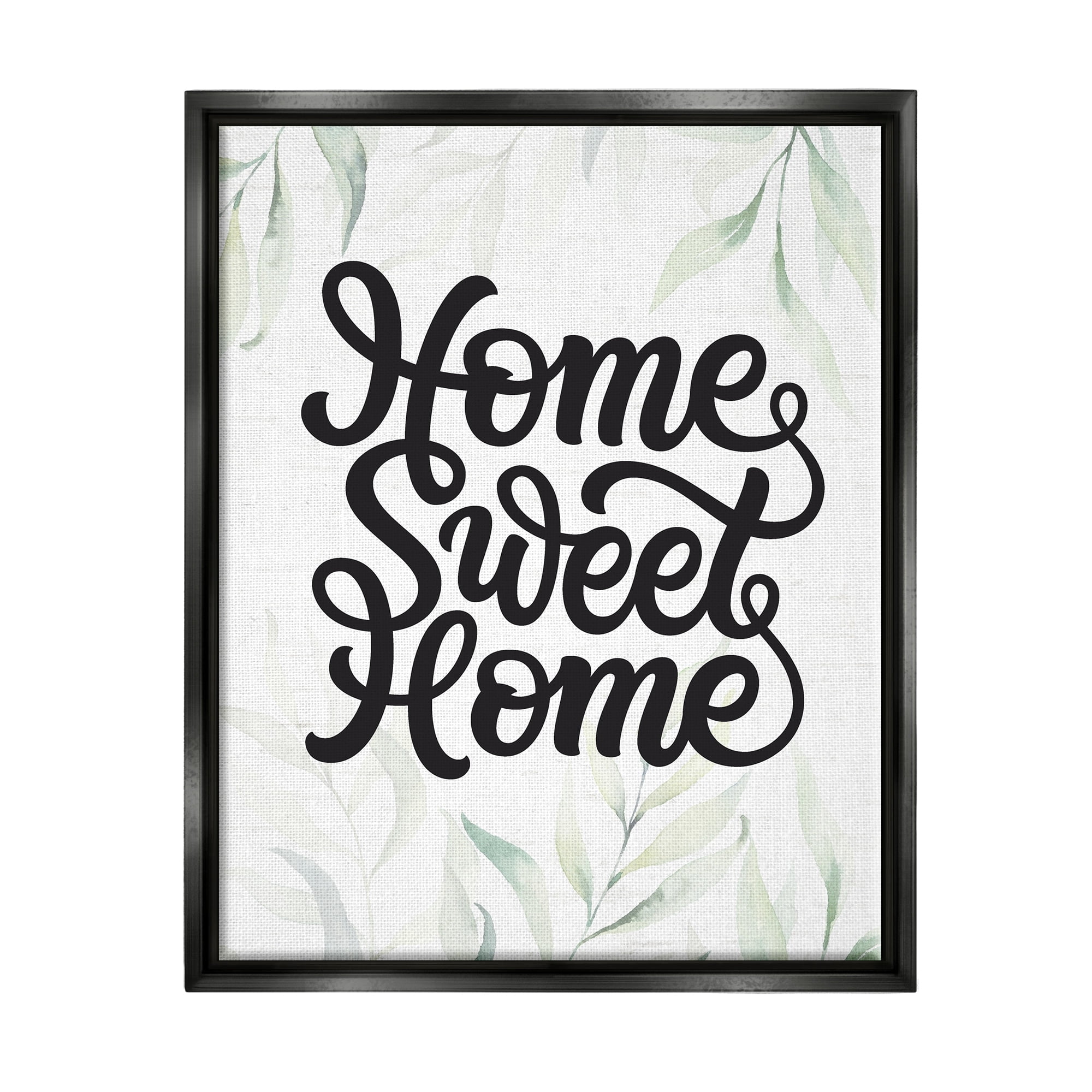 Stupell Industries Sweet Home Bold Retro Calligraphy Plant Leaves Graphic Art Jet Black Floating Framed Canvas Print Wall Art, Design by Lettered and Lined