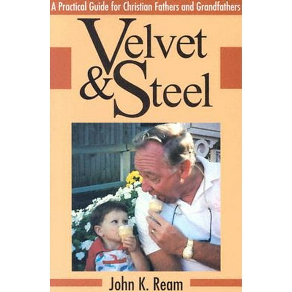 Velvet and Steel (Paperback) by John Ream