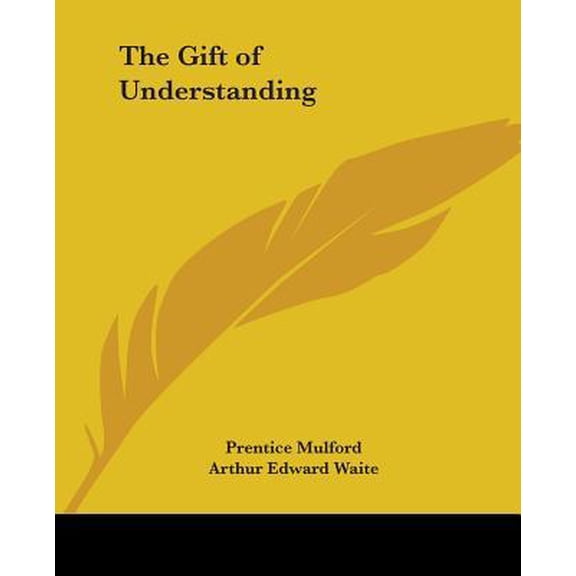 Gift Of Understanding