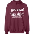 thumbnail image 2 of OXI Hoodie Sweatshirt - You Read My Shirt, Basic Casual Hoodie for Men's and Women Fleece Hoodie Long Sleeve - Maroon 2X-Large, 2 of 3