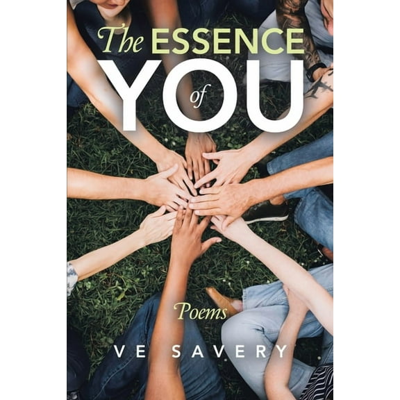 The Essence of You: Poems