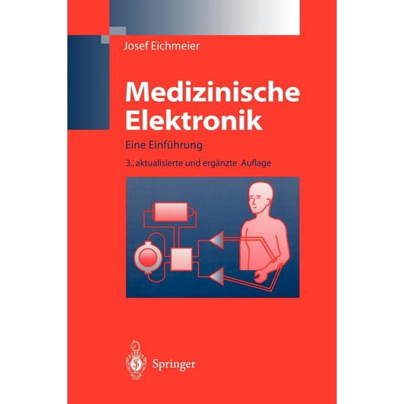 Medizinische Elektronik: Eine Einführung, (Paperback)