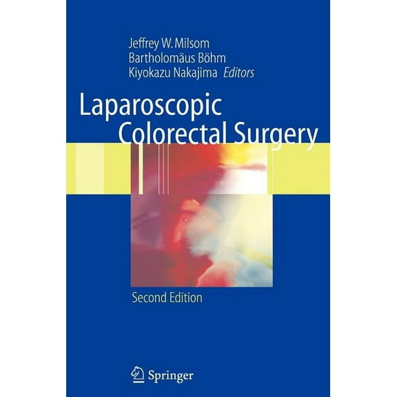 Laparoscopic Colorectal Surgery, (Hardcover)