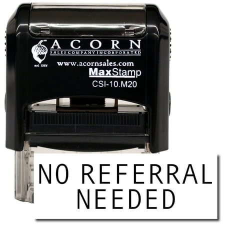 Self-Inking No Referral Needed Stamp with Red Ink