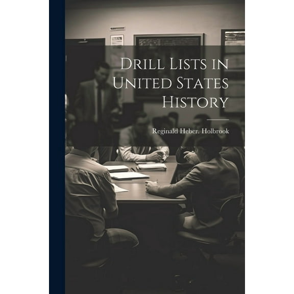 Drill Lists in United States History (Paperback)