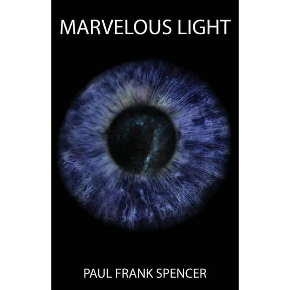 Marvelous Light, (Paperback)