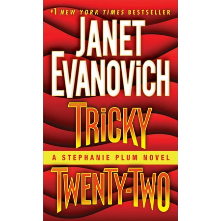 Tricky Twenty-Two : A Stephanie Plum Novel (The Best Of Stephanie Mills)