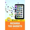 thumbnail image 1 of Recarga tus gadgets Editorial Terracota 9786077130727, 1 of 2