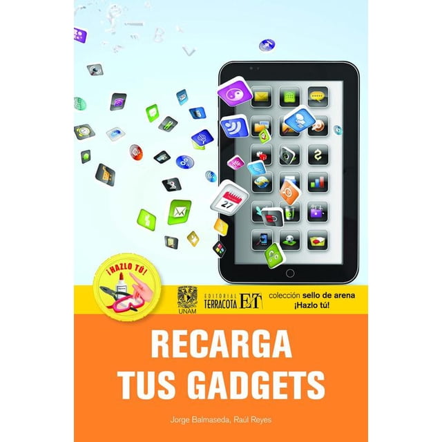 Recarga tus gadgets Editorial Terracota 9786077130727