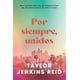 thumbnail image 1 of Libro Por Siempre, Unidos Tapa Blanda, Autor Taylor Jenkins Reid, Editorial Stefano, 1 of 2