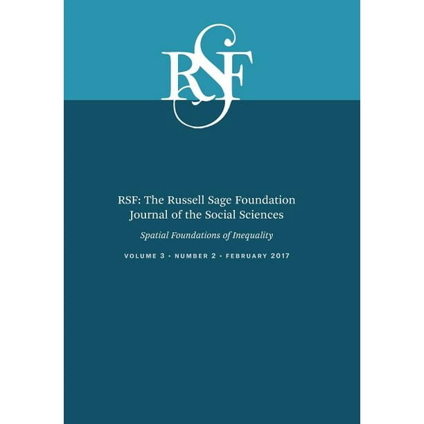 Rsf The Russell Sage Foundation Journal of the Social Scien Rsf The
