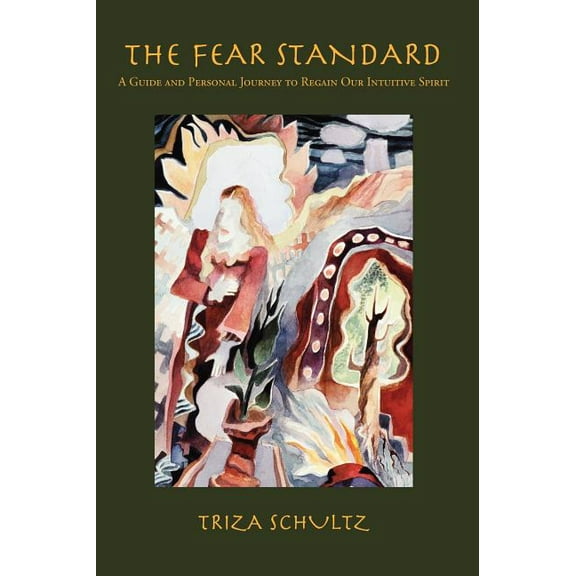 The Fear Standard (Hardcover)