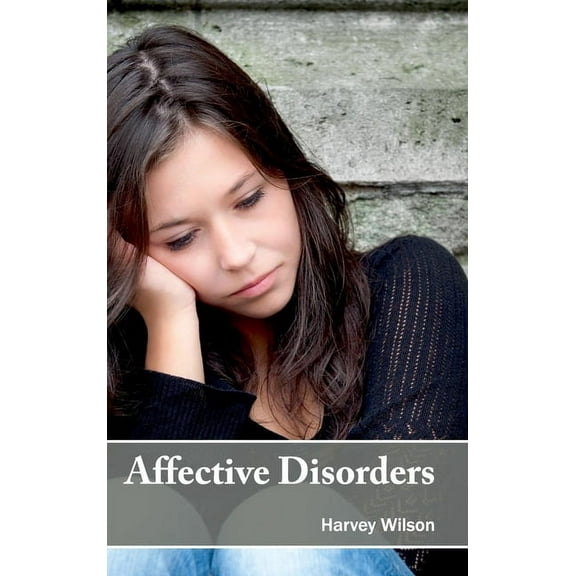 Affective Disorders, (Hardcover)