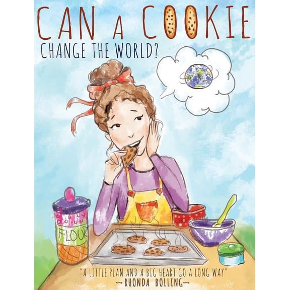 Can a Cookie Change the World?, (Hardcover)