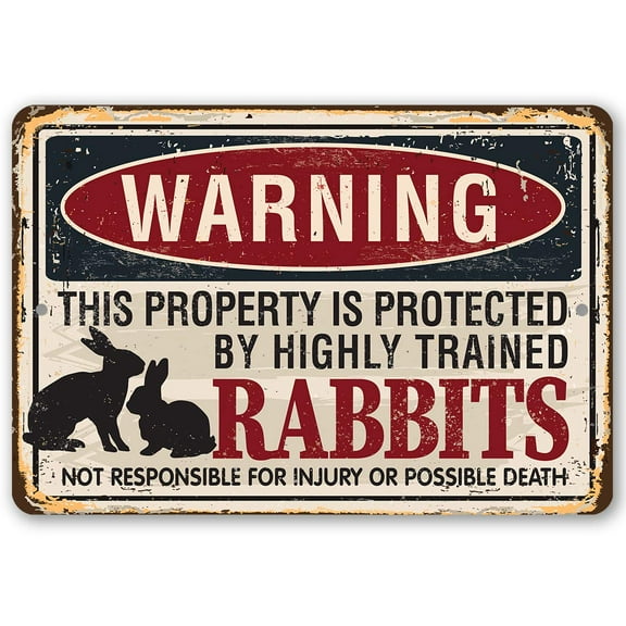 Metal Sign - Warning Property Protected By Rabbits - Durable Metal Sign - Use Indoor/Outdoor - Funny Yard Decor and Gift Under $20 (8" x 12")