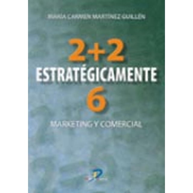 2 + 2 estratégicamente Diaz de Santos 9788479787905