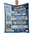 thumbnail image 1 of LHSHID Grandpa Blanket Gifts for Fathers Day for Grandpa Gift from Granddaughter Grandpa Gift from Grandson Best Grandpa Ever Blanket for Sofa Birthday for Grandpa 30"x40", 1 of 8