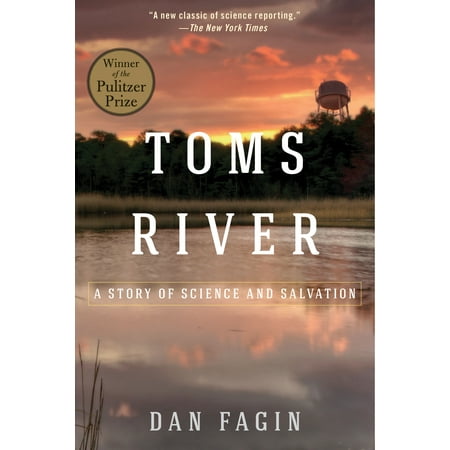 Toms River : A Story of Science and Salvation (Best Illustration For Salvation)