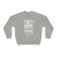 thumbnail image 2 of Can't take French Pride out of Girl  Unisex Sweatshirt S-2XL France Proud, 2 of 9