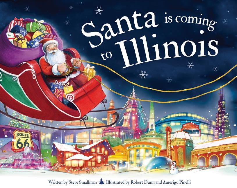 Santa Is Coming... Santa Is Coming to Illinois (Edition 2) (Hardcover