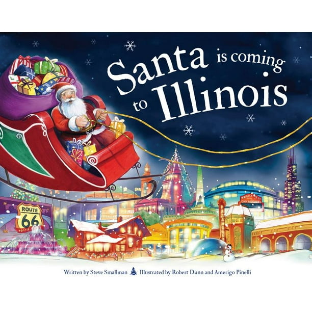 Santa Is Coming... Santa Is Coming to Illinois (Edition 2) (Hardcover