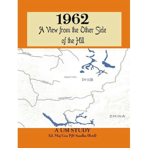 1962: A View from the Other Side of the Hill (Hardcover)