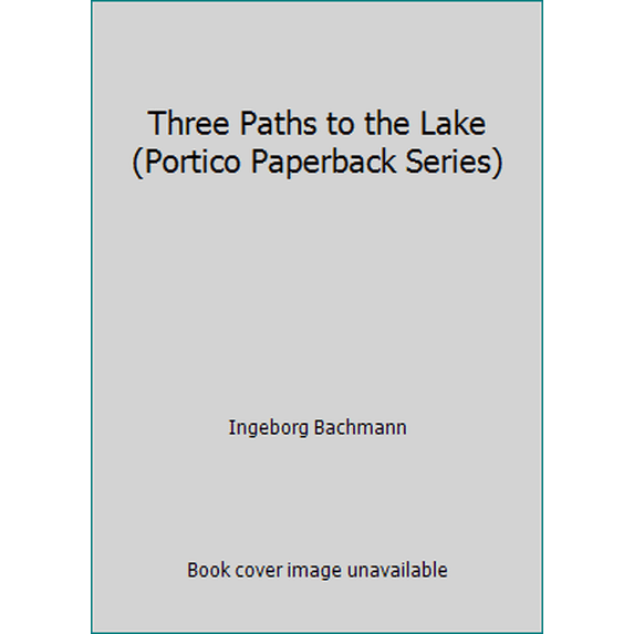 Pre-Owned Three Paths to the Lake (Portico Paperback Series) (Paperback) 0841910715 9780841910713