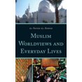 thumbnail image 1 of Muslim Worldviews and Everyday Lives, 1 of 3