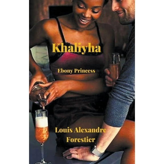 Khaliyha- Ebony Princess, (Paperback)