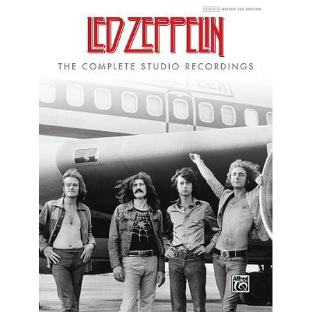 Led Zeppelin -- The Complete Studio Recordings : Authentic Guitar Tab, Hardcover