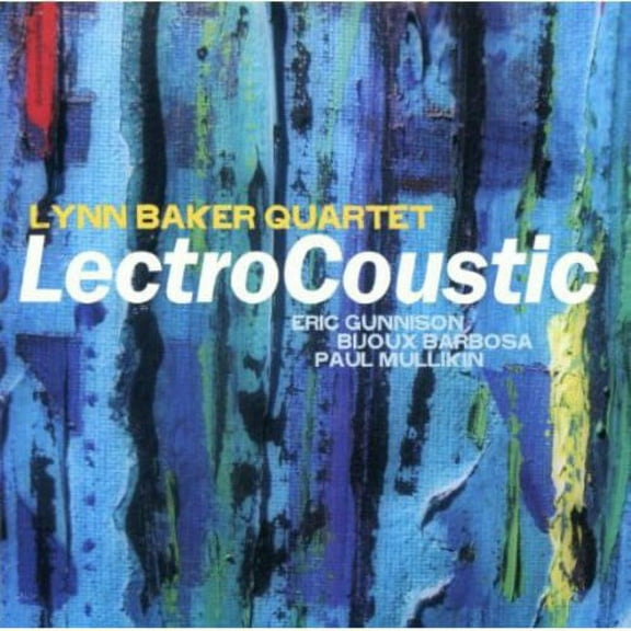 Lynn Baker - Lectrocoustic - Jazz - CD