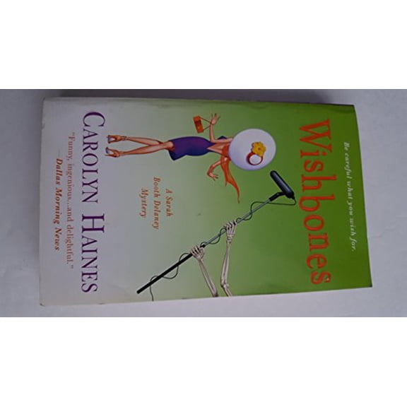Pre-Owned Wishbones (A Sarah Booth Delaney Mystery), 9780312377090, 0312377096, Paperback, First Edition edition