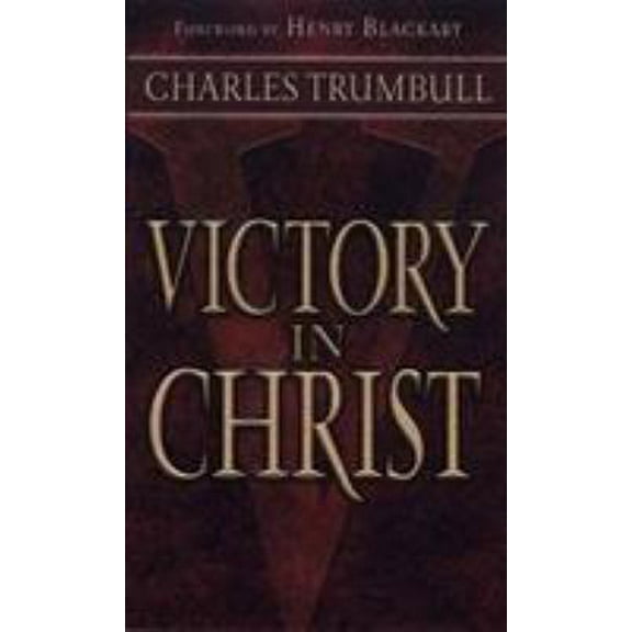 Pre-Owned Victory in Christ (Mass Market Paperback) 0875085334 9780875085333