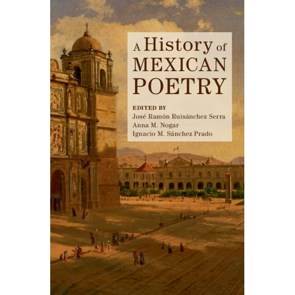 A History of Mexican Poetry, (Hardcover)