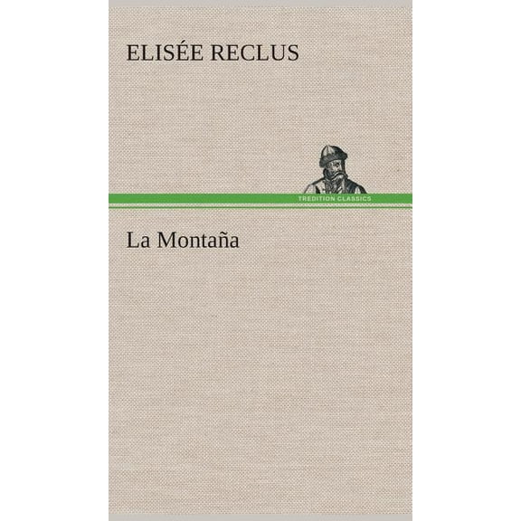 La Montaña (Hardcover)