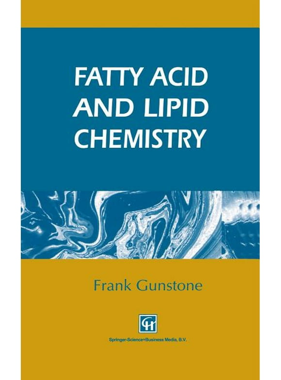 Fatty Acid and Lipid Chemistry (Hardcover)