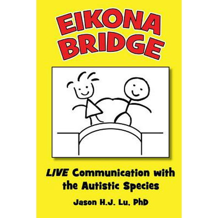 Eikona Bridge : Live Communication with the Autistic (Best Father Of The Bride Speeches)