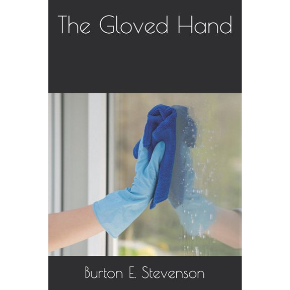 The Gloved Hand (Paperback)