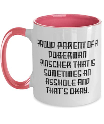 Proud Parent Of Doberman Pinscher White Mug Coffee Mug Coffee Cup 