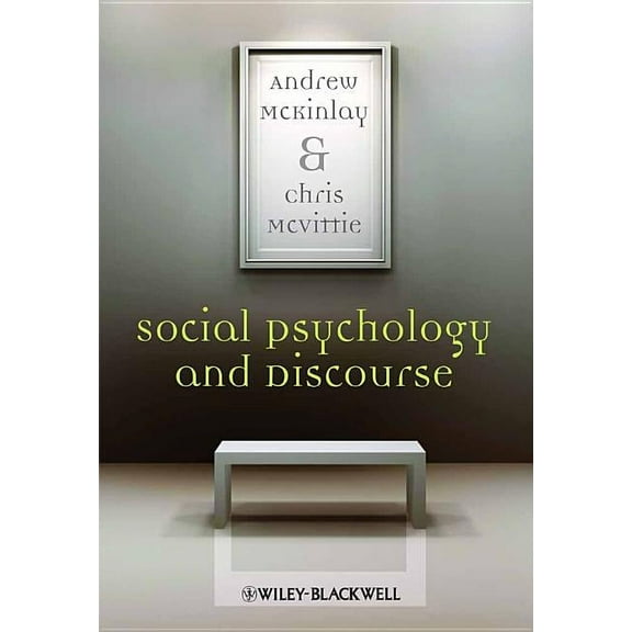 Social Psychology and Discourse (Paperback)