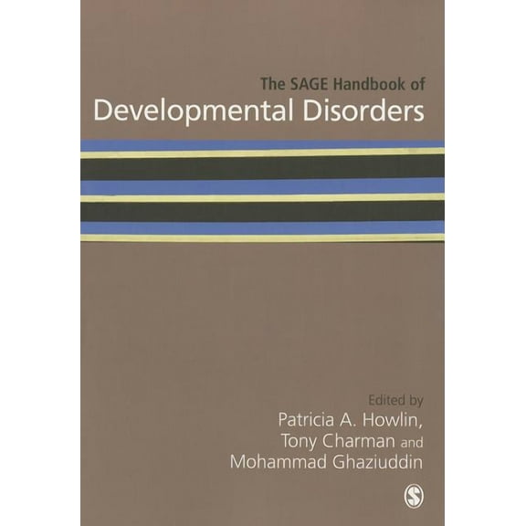 The SAGE Handbook of Developmental Disorders, (Paperback)