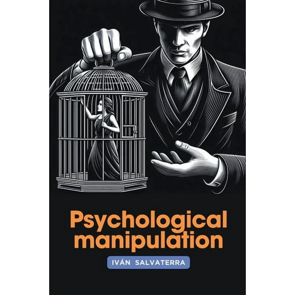 Psychological Manipulation, (Paperback)