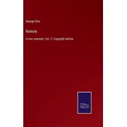 Romola: In two volumes. Vol. 2. Copyright edition (Hardcover)
