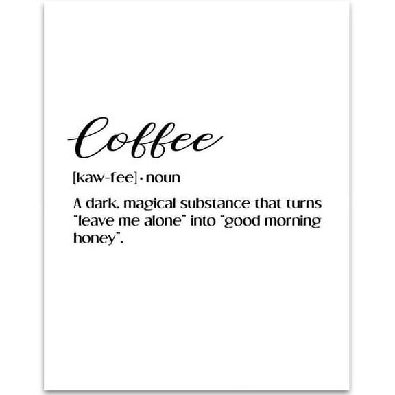 Coffee Definition - 11x14 Unframed Typography Art Print - Great Coffee Shop and Kitchen Decor