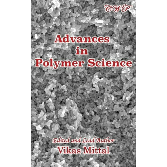 Polymer Science Advances in Polymer Science, (Hardcover)