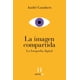 thumbnail image 1 of Libro La Imagen Compartida Tapa Blanda, Autor Andre Gunthert, Editorial Vestalia Ediciones, 1 of 2