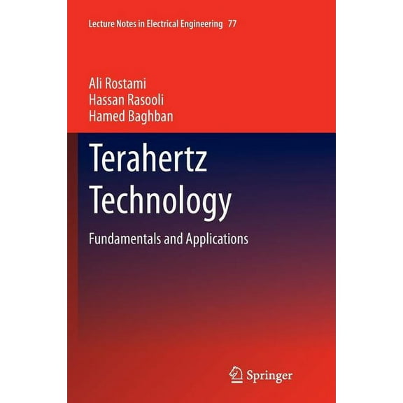 Lecture Notes in Electrical Engineering Terahertz Technology: Fundamentals and Applications, Book 77, (Paperback)