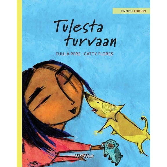 Survival Stories Tulesta turvaan: Finnish Edition of "Saved from the Flames", Book 2, (Paperback)